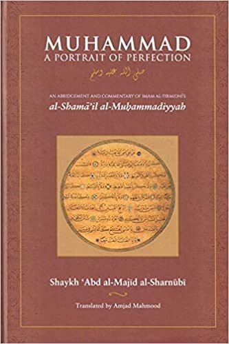 Muhammad A Portrait of Perfection