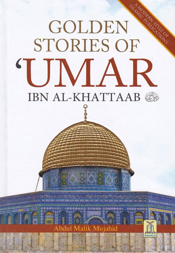 Golden Stories of Umar Ibn Al-Khattaab