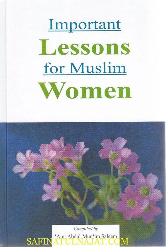 Important Lessons for Muslim Women
