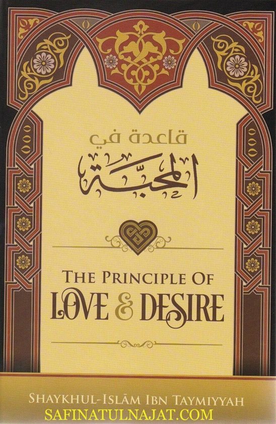 The Principle of Love and Desire