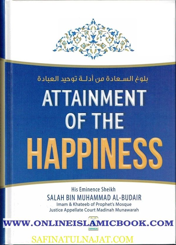 Attainment of the Happiness