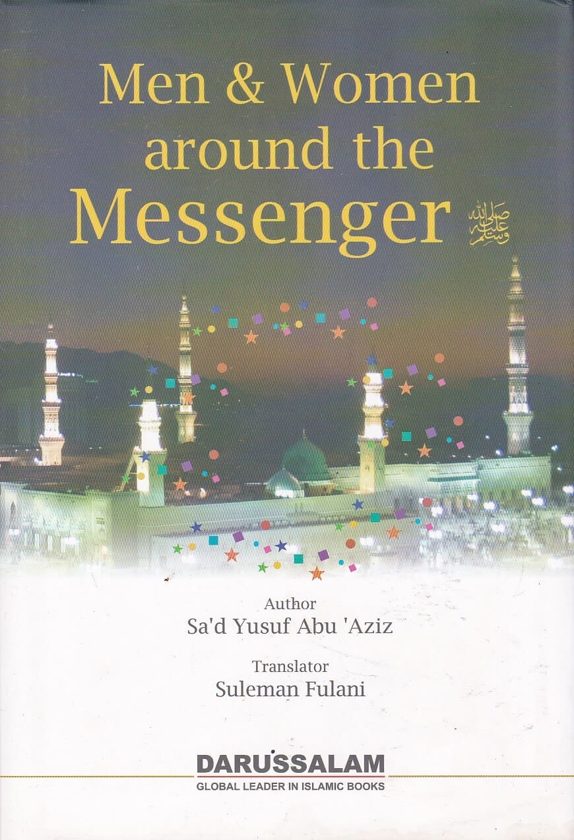 Men & Women Around the Messenger