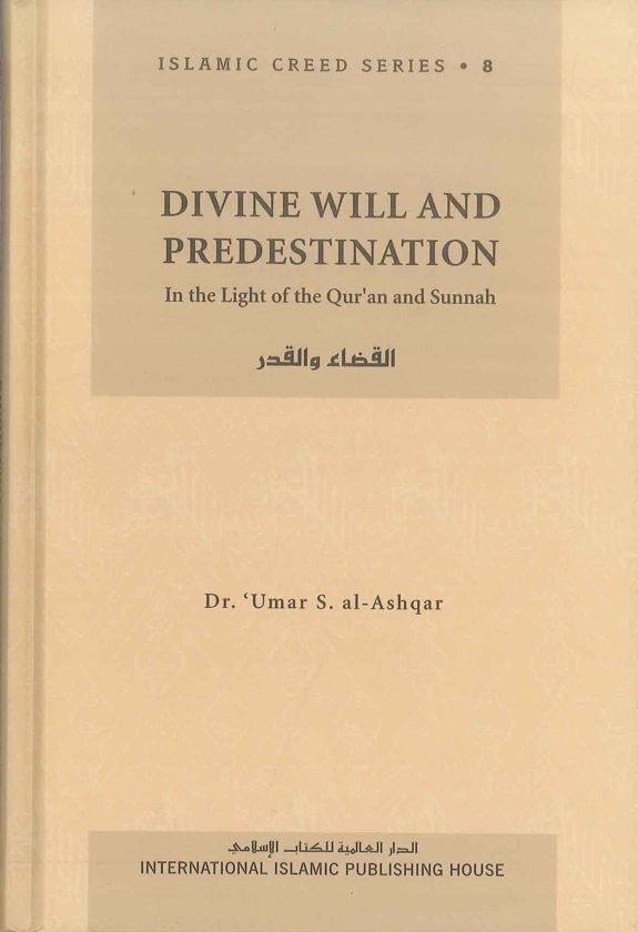 Divine Will And Predestination