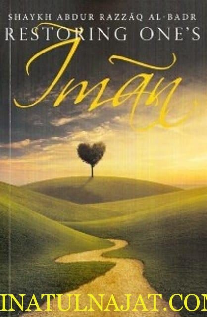 Restoring One’s Iman