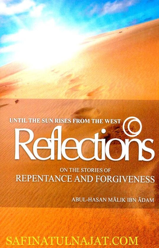 Until the Sun Rises from the West: Reflections, Stories of Repentance and Forgiveness