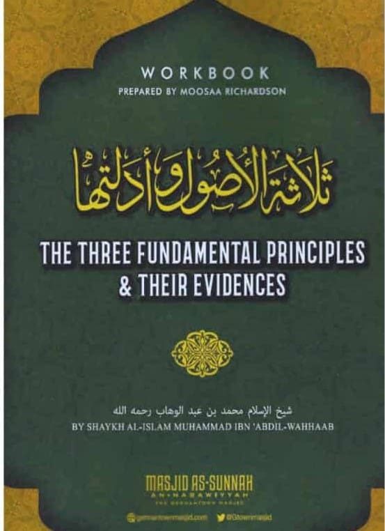 The Three Fundamental Principles & Their Evidences (Workbook)