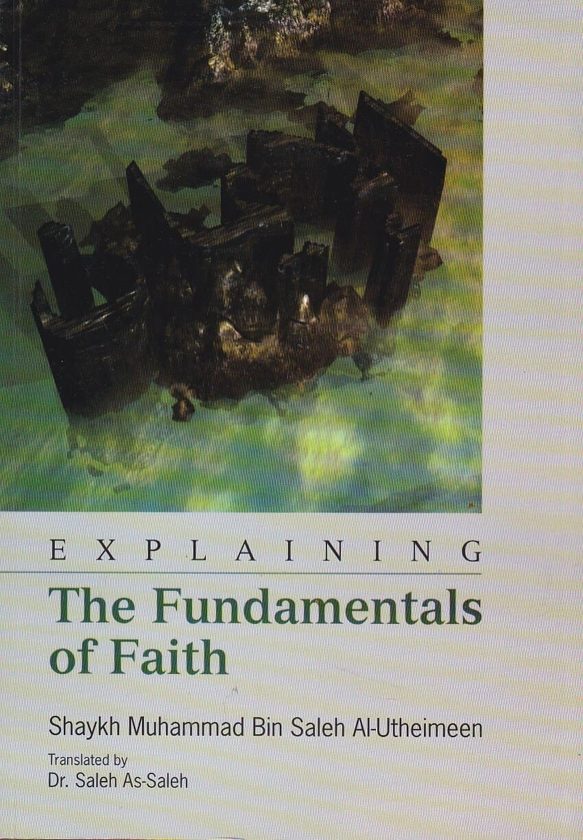 Explaining The Fundamentals of Faith