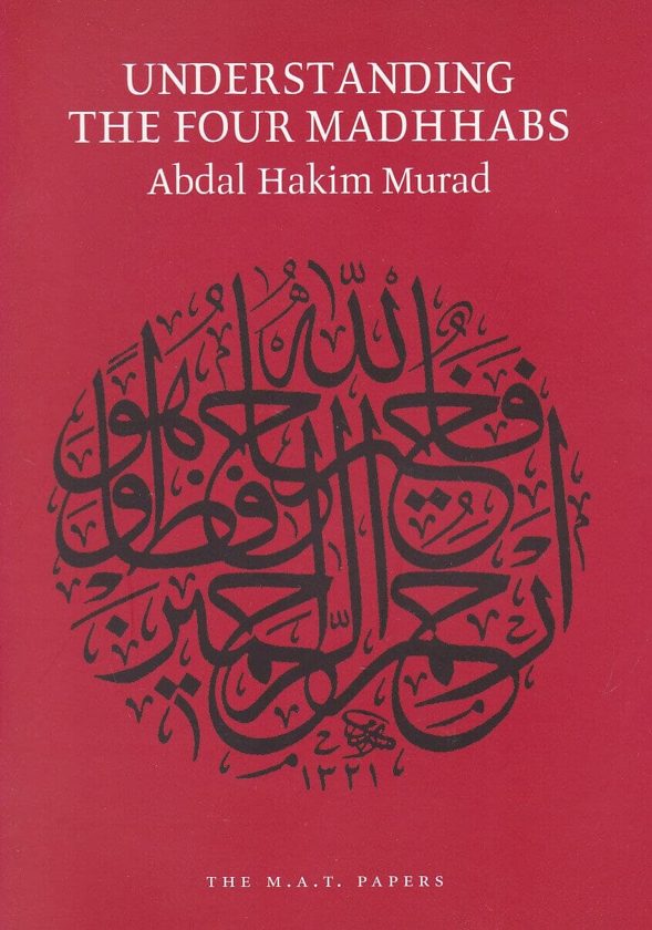 Understanding the Four Madhhabs