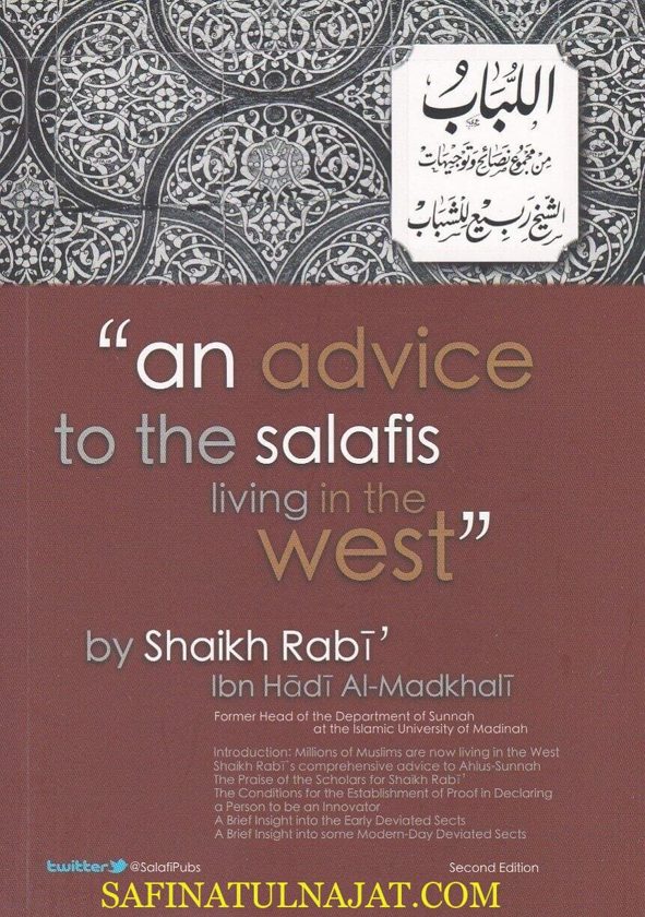An Advice to the Salafis Living in the West