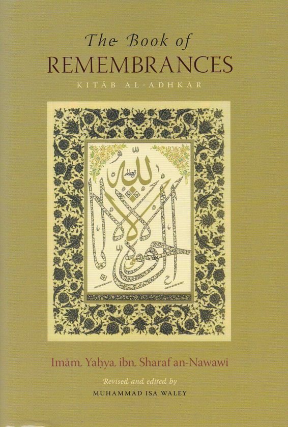 The Book Of Remembrances (Kitab al-Adhkar)