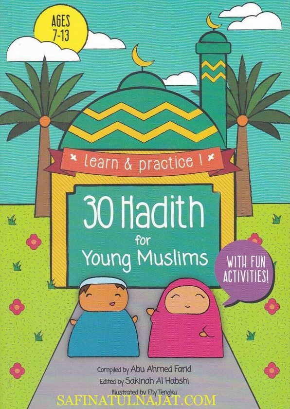 30 Hadith for Young Muslim with Fun Activities