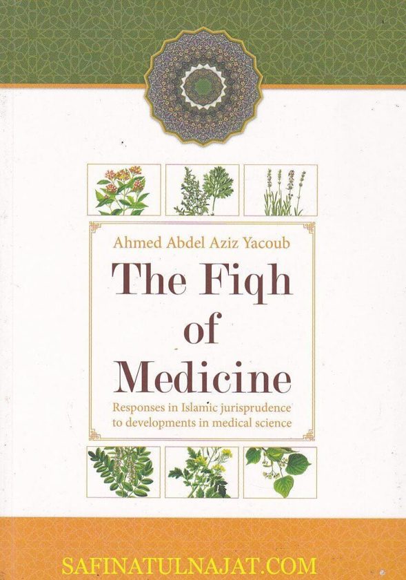 The Fiqh of Medicine