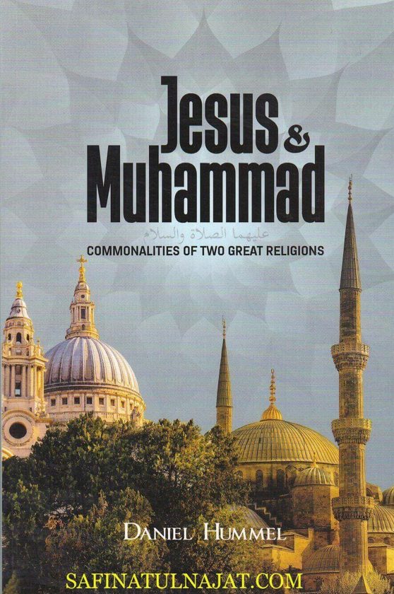 Jesus and Muhammad: Commonalities of Two Great Religions