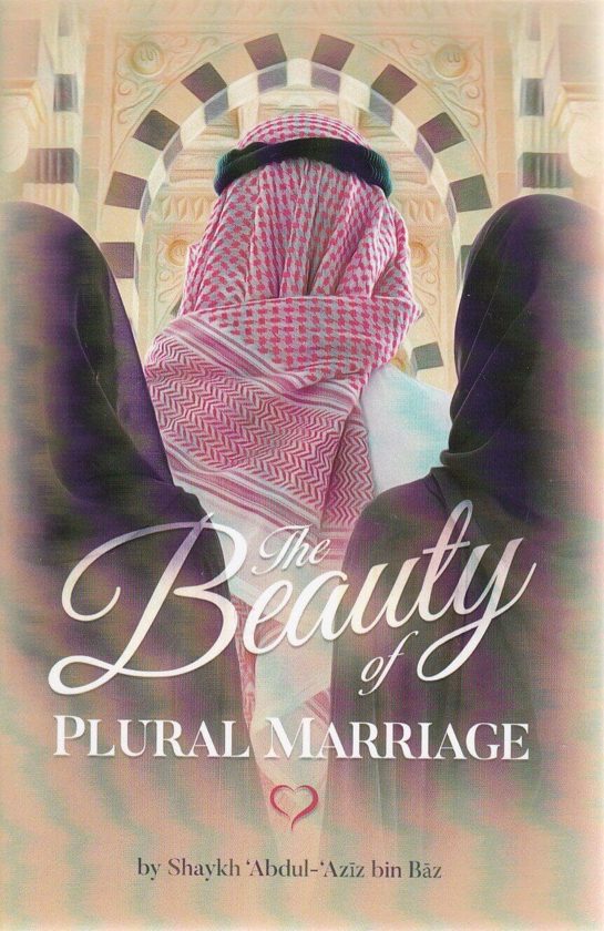 The Beauty of Plural Marriage