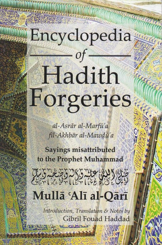 Encyclopedia of Hadith Forgeries