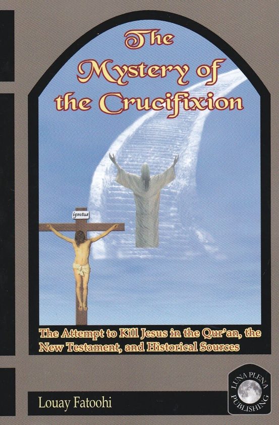 The Mystery of Crucifixion
