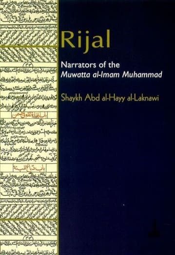 Rijal Narrators of the Muwatta al-imam Muhammad