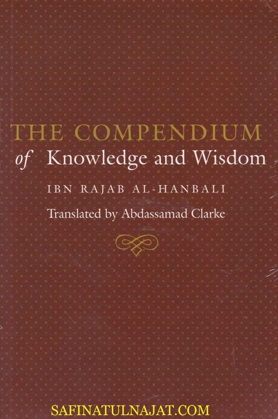 The Compendium of Knowledge and Wisdom
