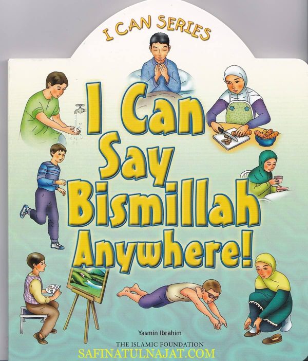 I can Say Bismillah Anywhere!