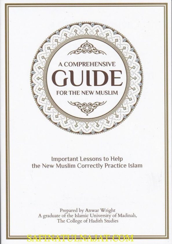 A Comprehensive Guide for the New Muslim