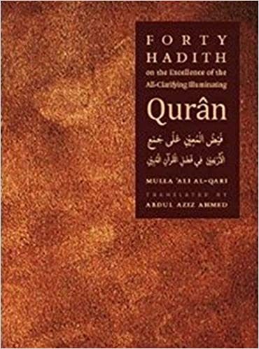 Forty Hadith on the Excellence of the All-Clarifying