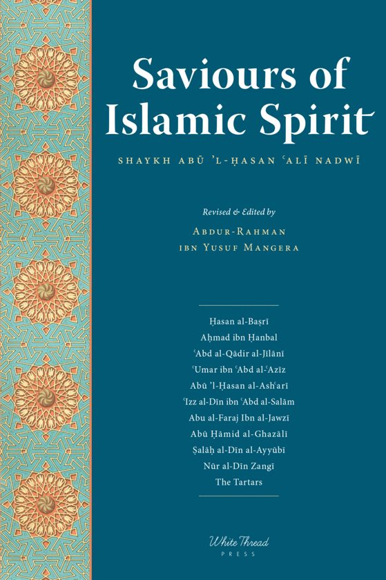 Saviours of Islamic Spirit