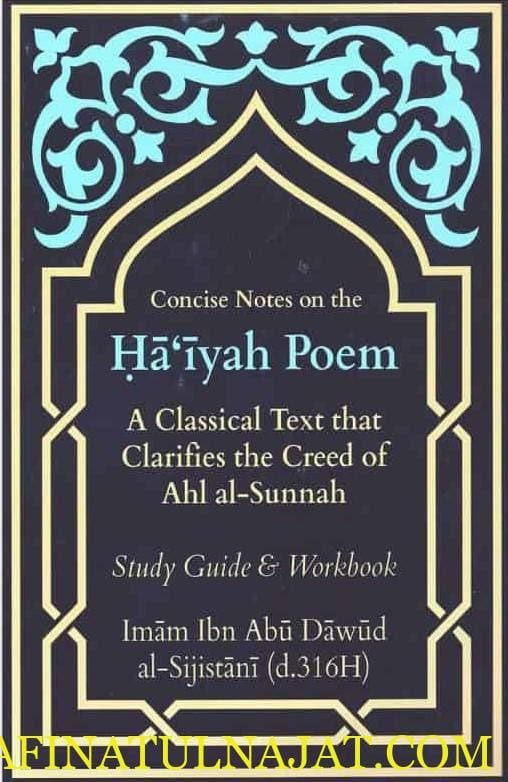 Concise Notes On The Ha’iyah Poem