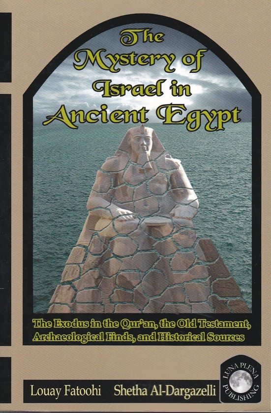 The Mystery of Israel in Ancient Egypt