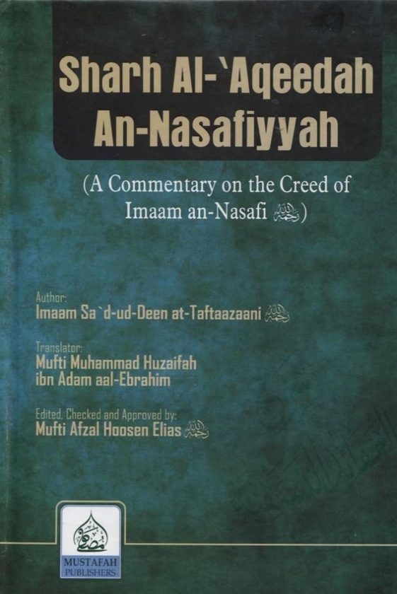 Sharh Al-Aqeedah An-Nasafiyyah