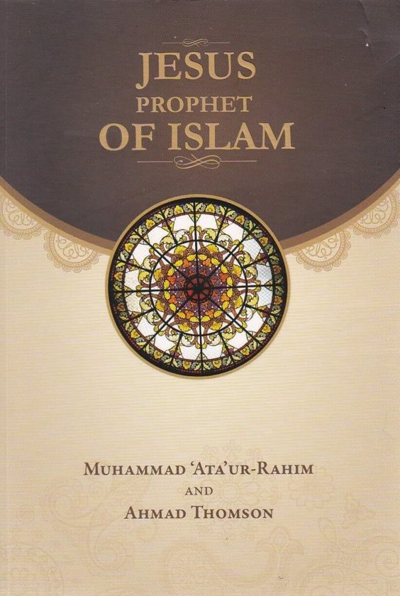 Jesus Prophet of Islam