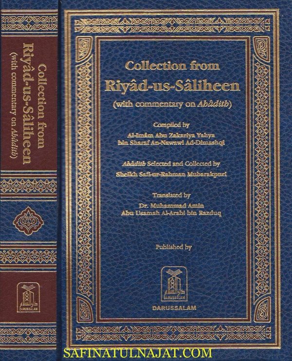 Collection from Riyad-us-Saliheen (with Commentary on Ahadith)