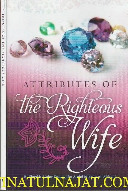 Attributes of the Righteous Wife