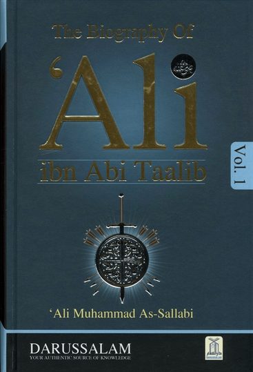 The Biography of Ali Ibn Abi Taalib