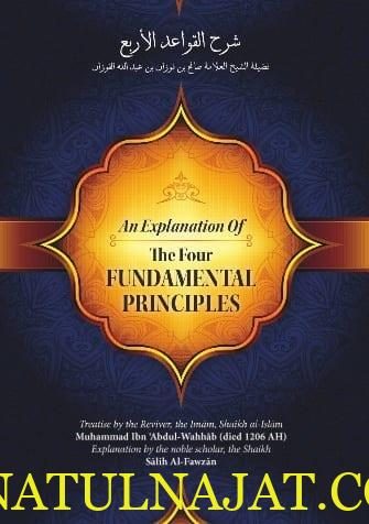 An Explanation Of The Four Fundamental Principles By Muhammad Ibn Abdul Wahhab Explained By Shaykh Saalih Al-Fawzaan
