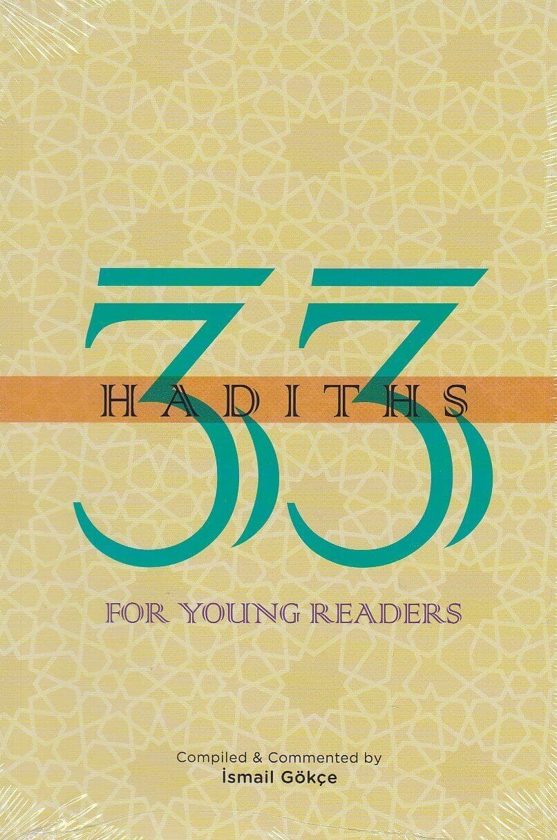 33 Hadiths For Young Readers
