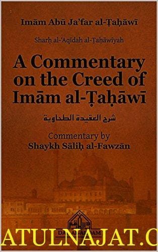 A Commentary On The Creed of Imam Al-Tahawi