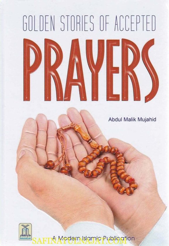 Golden Stories Of Accepted Prayers