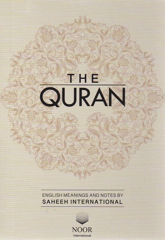 The Quran : English Meanings and Notes By Saheeh International